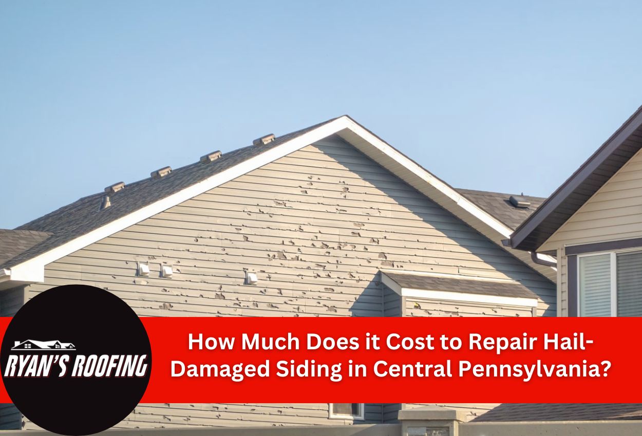Cost to Repair Hail-Damaged Siding in Central Pennsylvania